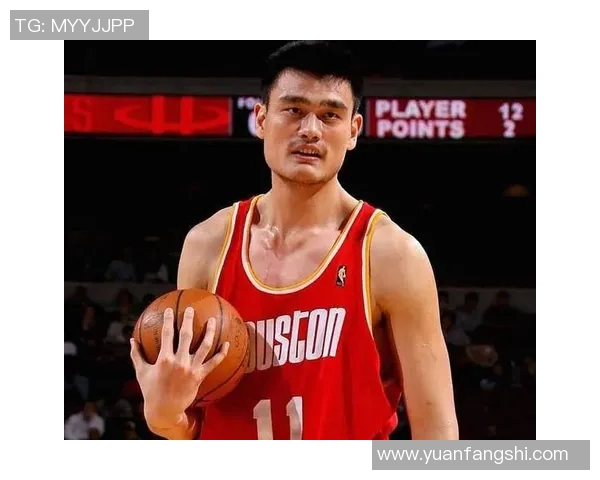 姚明高清图赏析领略篮球巨星的风采与魅力